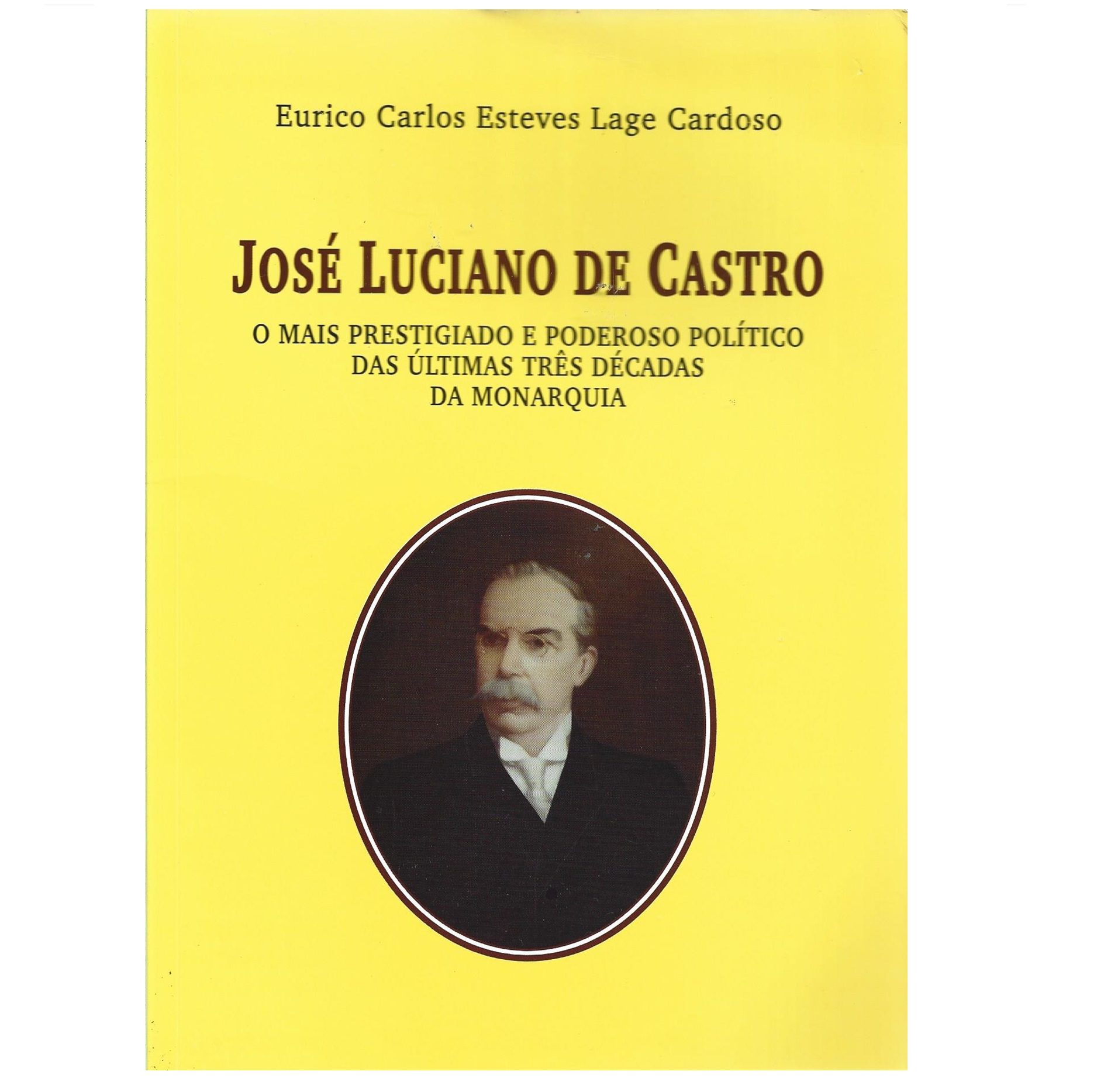 JOSÉ LUCIANO DE CASTRO