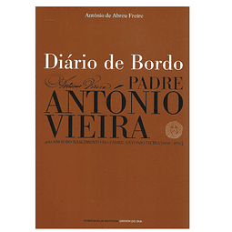 NA ROTA DO PADRE ANTÓNIO VIEIRA 
