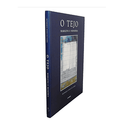 O TEJO: MARGENS E MEMÓRIA 
