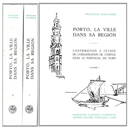 PORTO, LA VILLE DANS SA REGION