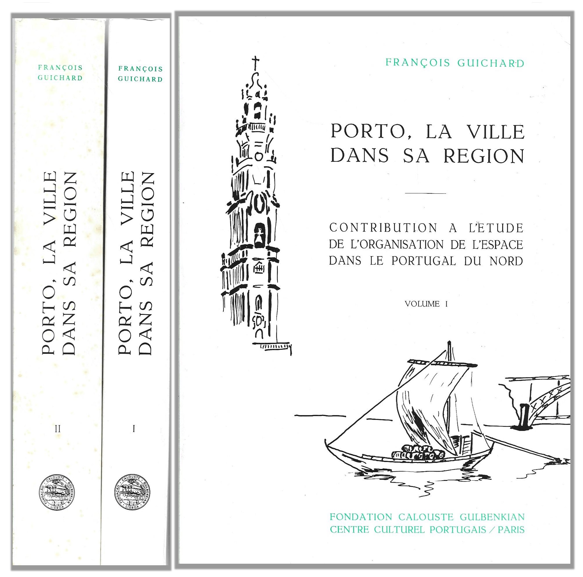 PORTO, LA VILLE DANS SA REGION