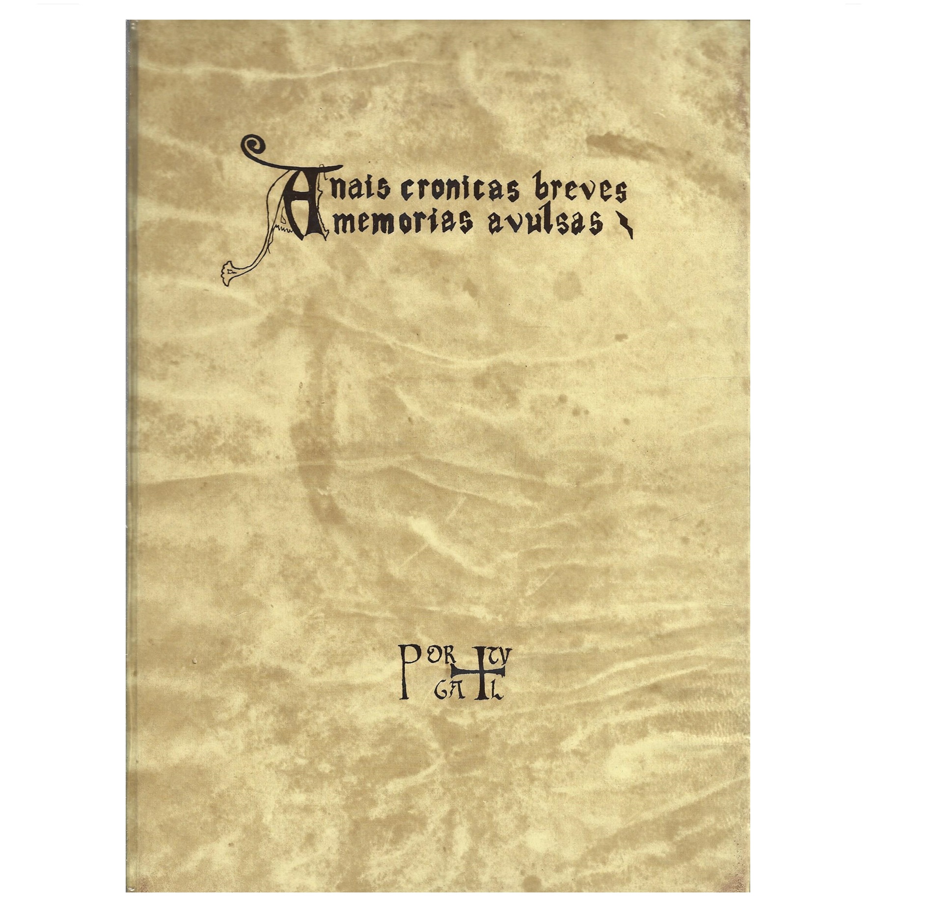 ANAIS, CRÓNICAS E MEMÓRIAS AVULSAS DE SANTA CRUZ DE COIMBRA