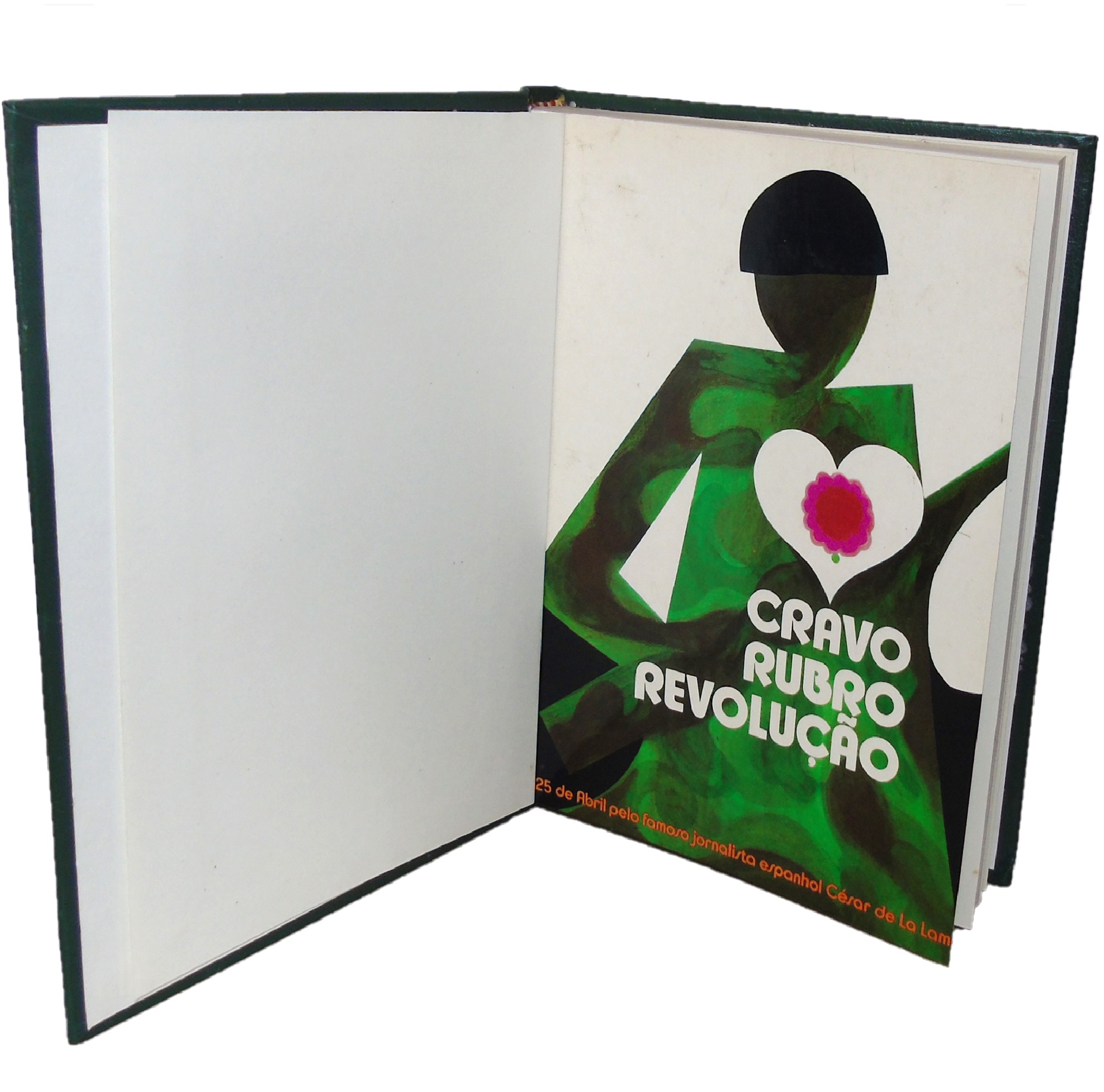 CRAVO RUBRO: REVOLUÇÃO. GOLPE DE ESTADO EM PORTUGAL.