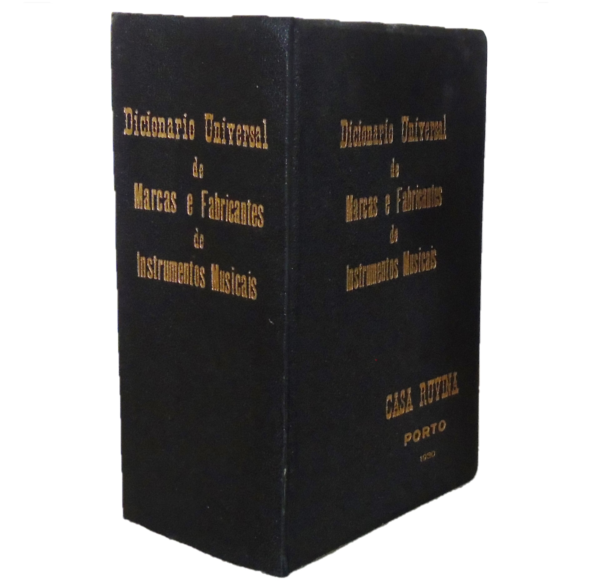 DICIONÁRIO UNIVERSAL DE MARCAS E FABRICANTES DE INSTRUMENTOS MUSICAIS