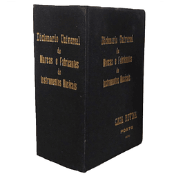 DICIONÁRIO UNIVERSAL DE MARCAS E FABRICANTES DE INSTRUMENTOS MUSICAIS