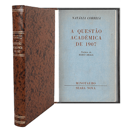 A QUESTÃO ACADÉMICA DE 1907