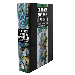 [HISTÓRIA MEDIEVAL EM PORTUGAL]: OLHARES SOBRE A HISTÓRIA: ESTUDOS OFERECIDOS A IRIA GONÇALVES.
