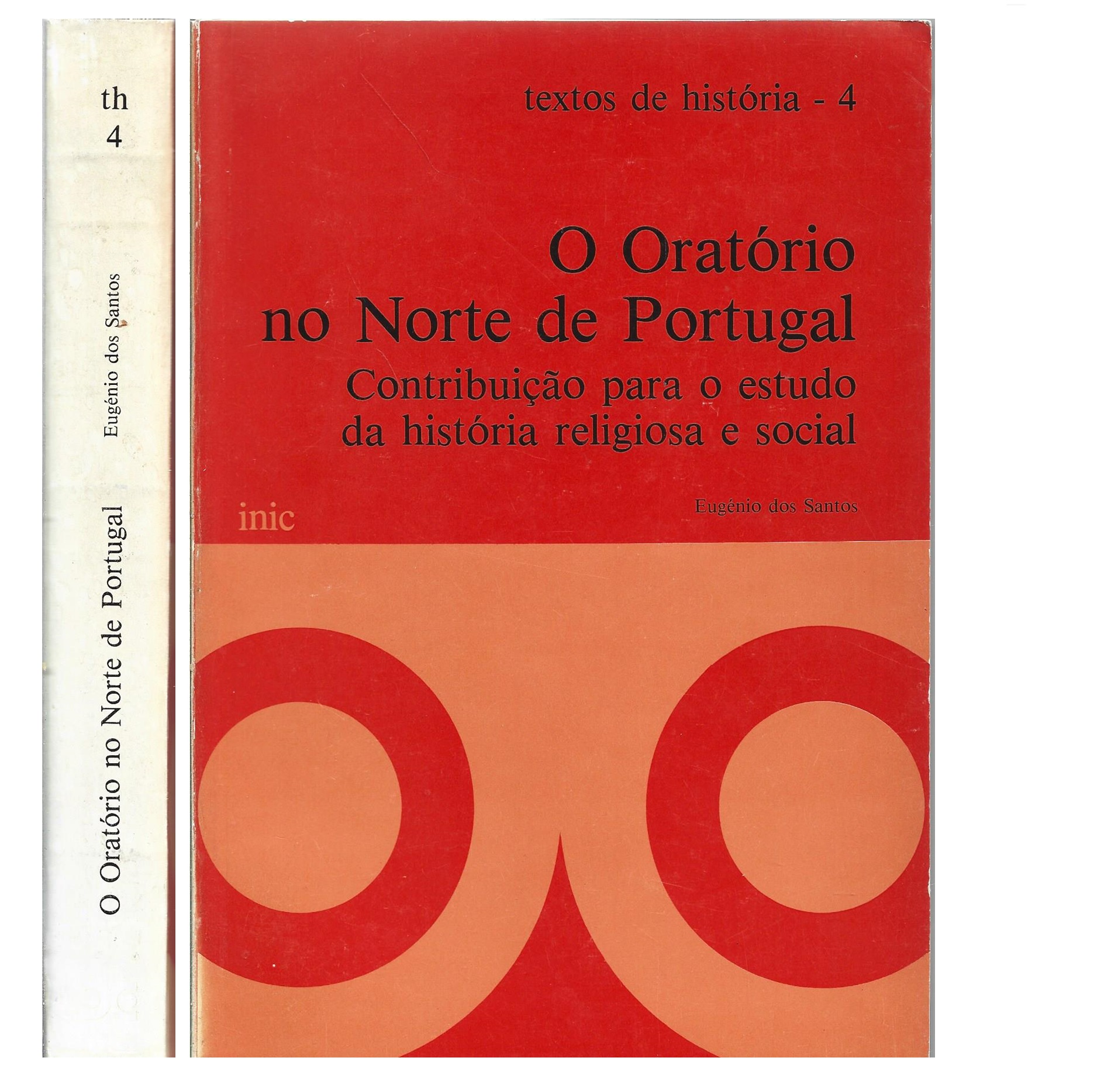 O ORATÓRIO NO NORTE DE PORTUGAL