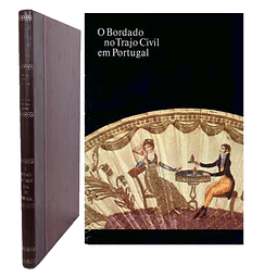 O BORDADO NO TRAJO CIVIL EM PORTUGAL