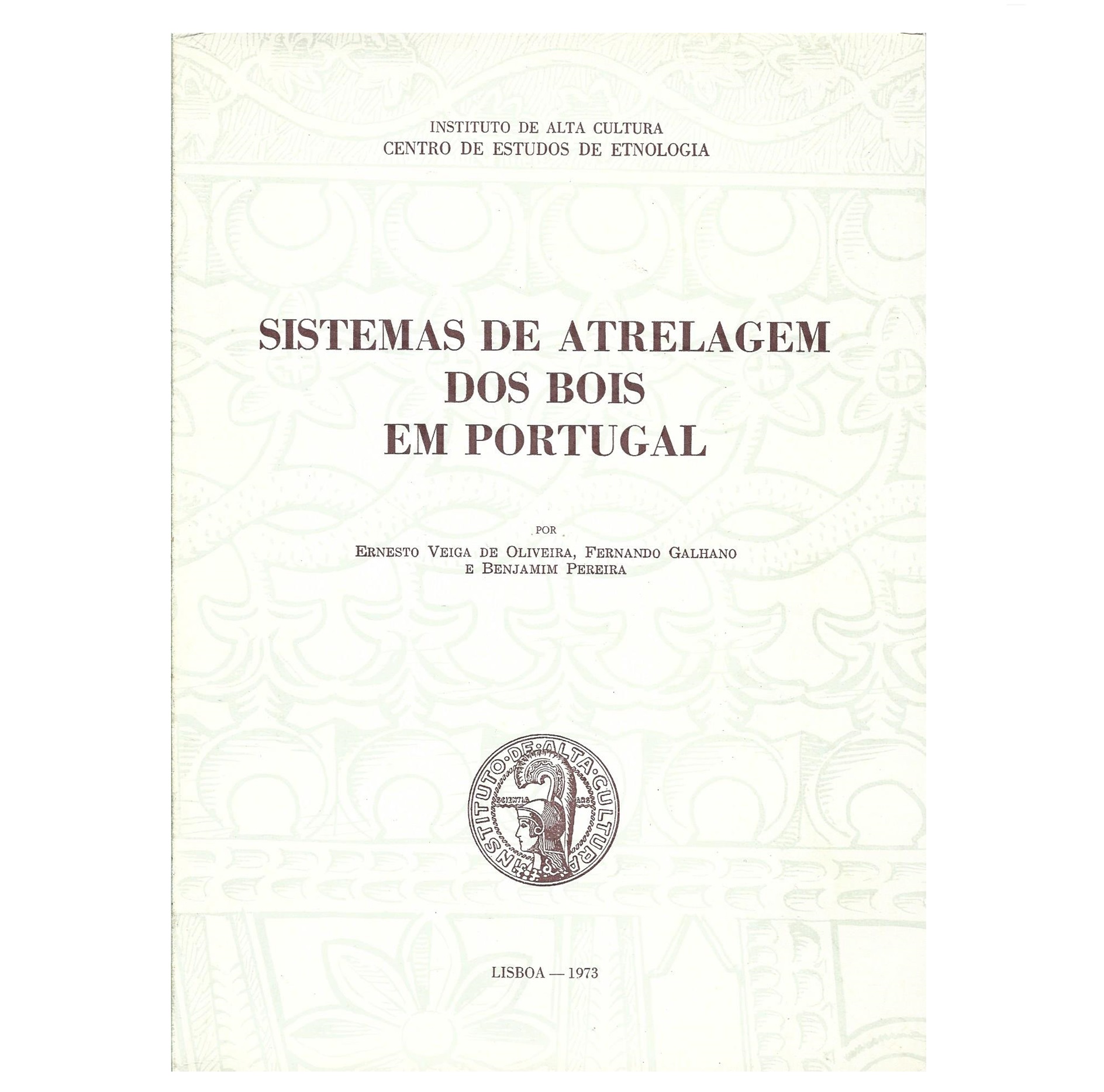 SISTEMAS DE ATRELAGEM DOS BOIS EM PORTUGAL.