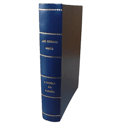 A ESCOLA DO PARAÍSO