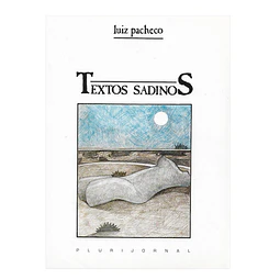 TEXTOS SADINOS : LUIZ PACHECO