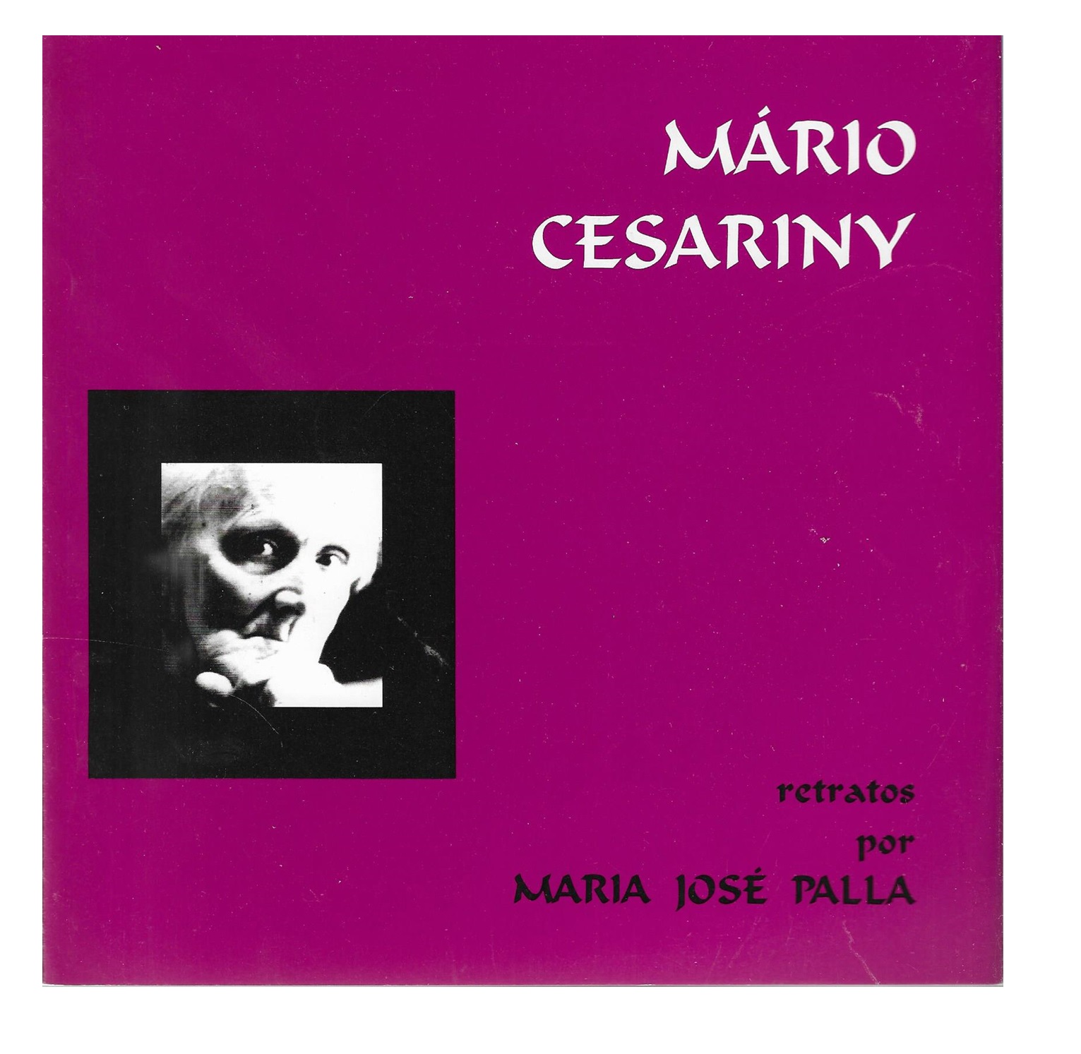 MÁRIO CESARINY: RETRATOS 