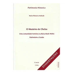 O MOSTEIRO DE CHELAS. UMA COMUNIDADE FEMININA NA BAIXA IDADE MÉDIA 