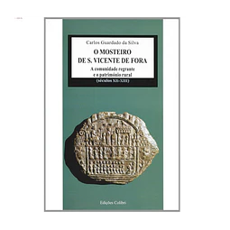 O MOSTEIRO DE S. VICENTE DE FORA: A COMUNIDADE