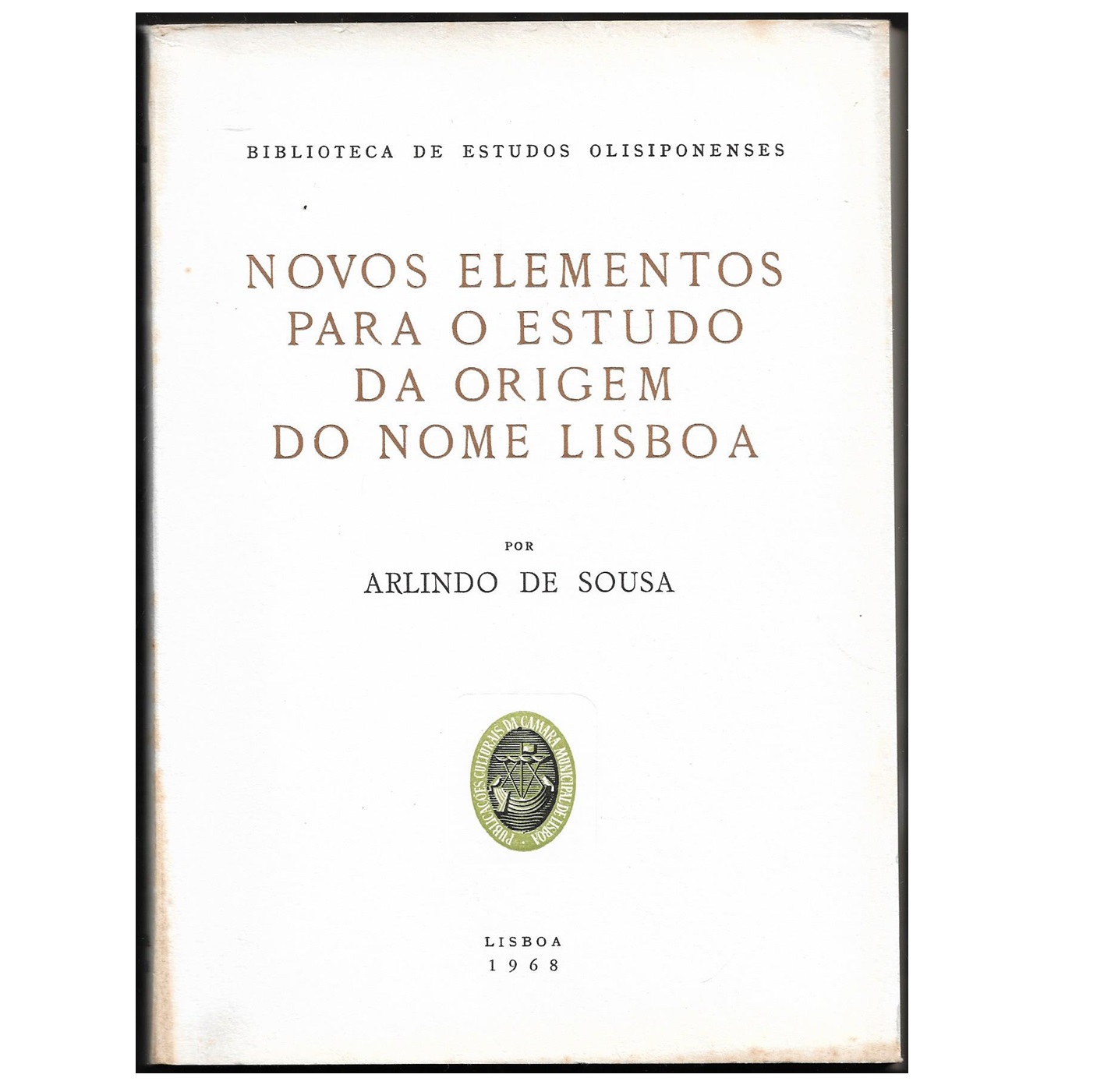 ORIGEM DO NOME LISBOA 