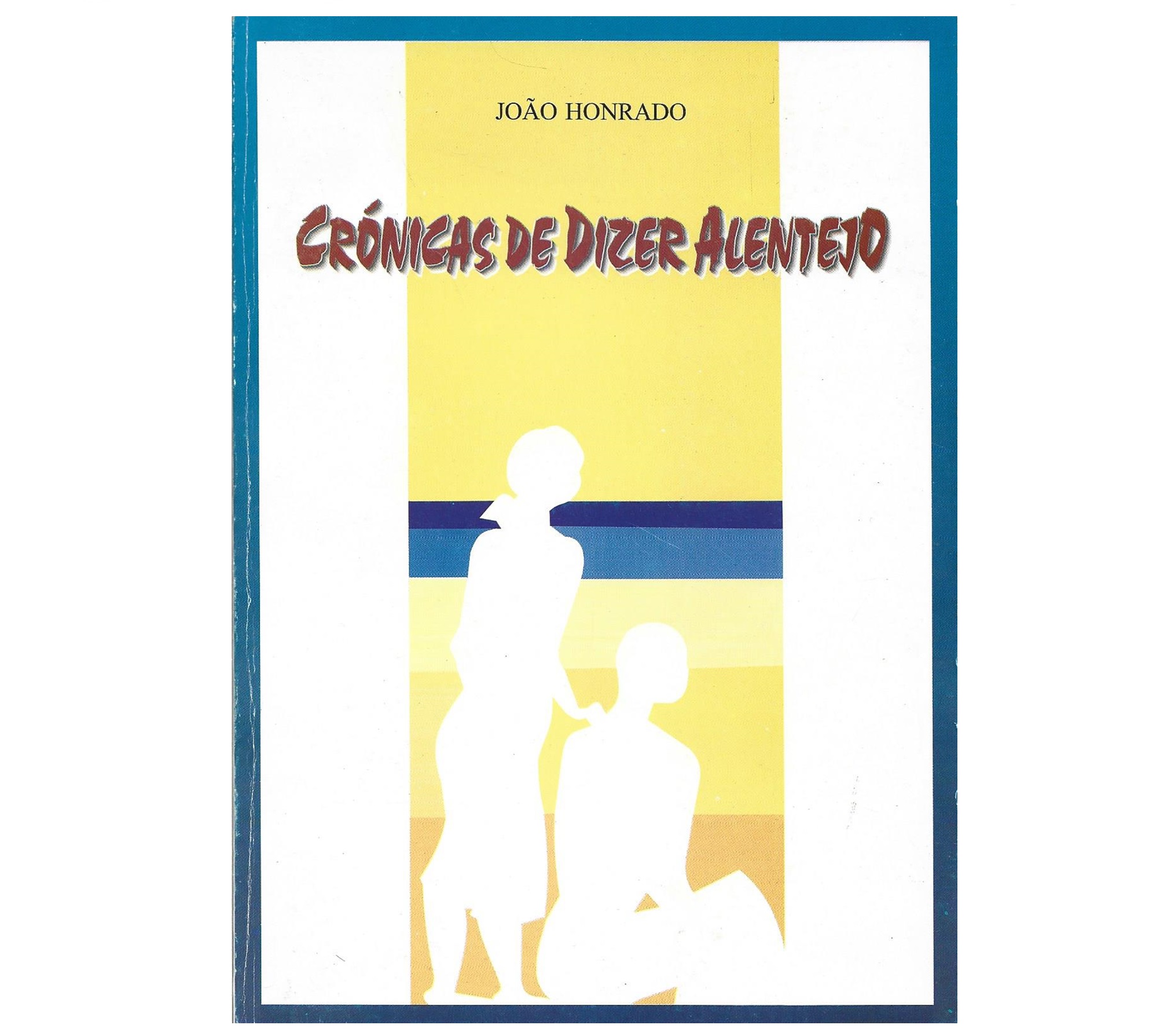 CRÓNICAS DE DIZER ALENTEJO