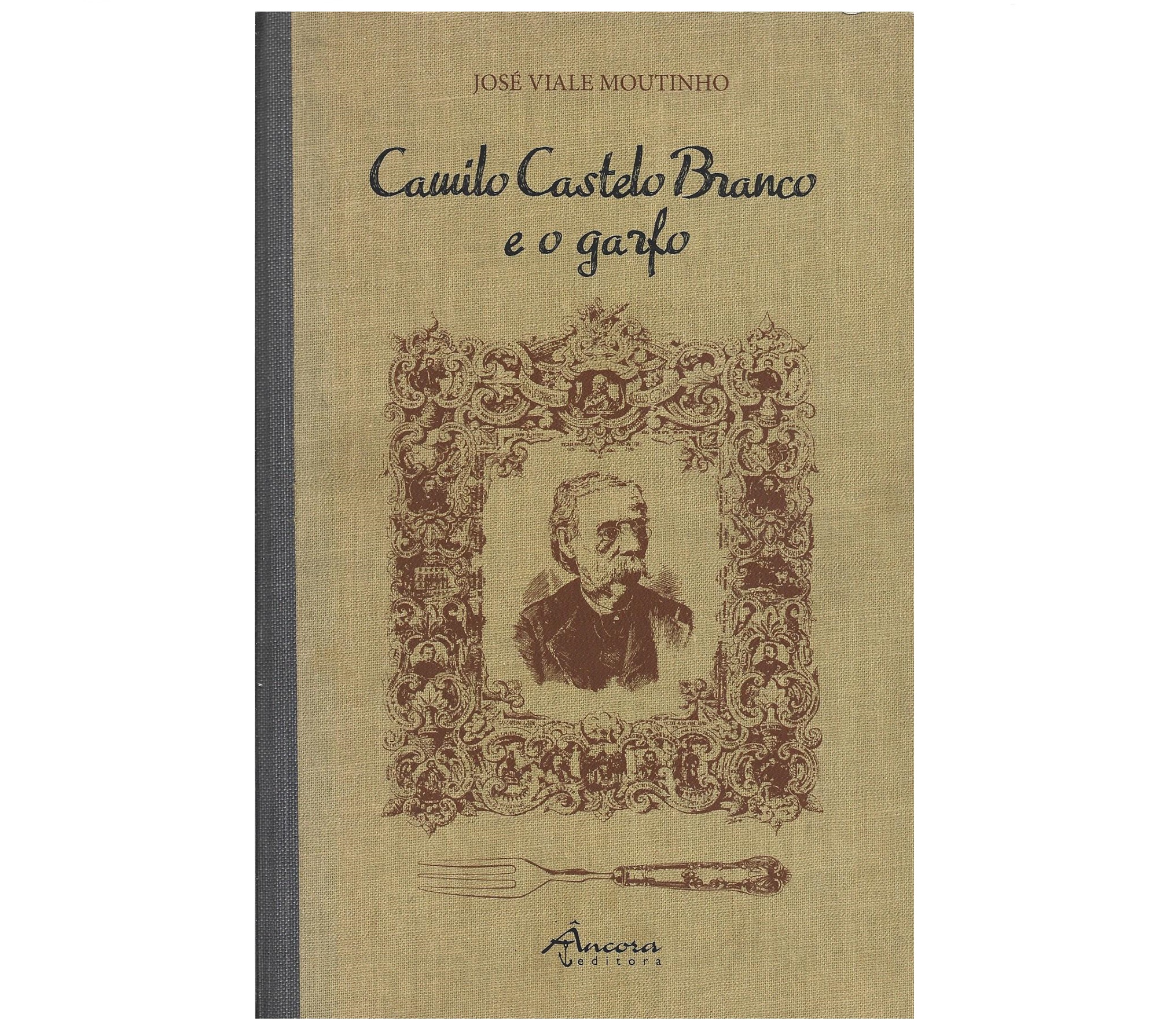 CAMILO CASTELO BRANCO E O GARFO