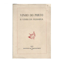 VINHO DO PORTO, O VINHO DA FILOSOFIA