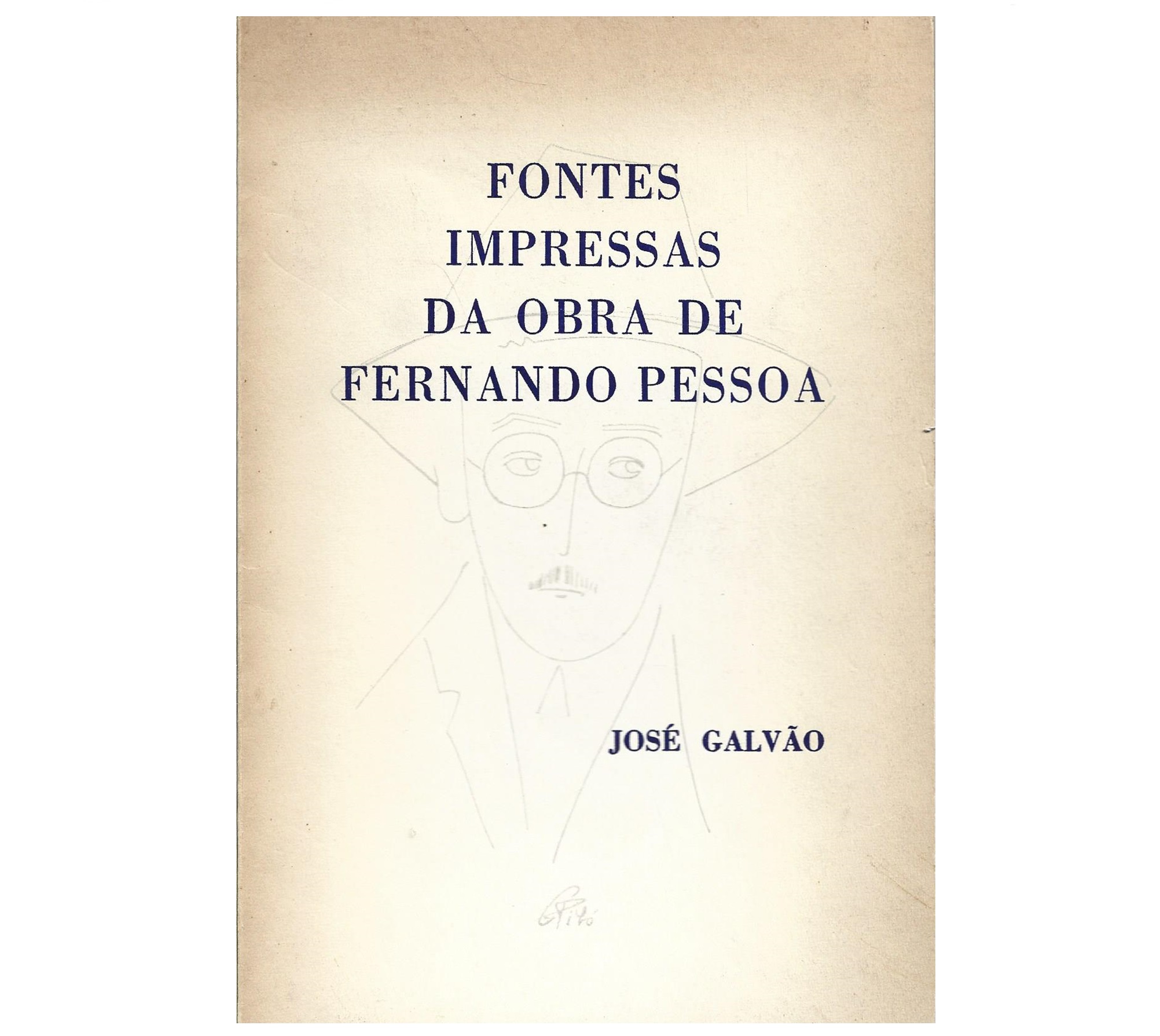 FONTES IMPRESSAS DA OBRA DE FERNANDO PESSOA