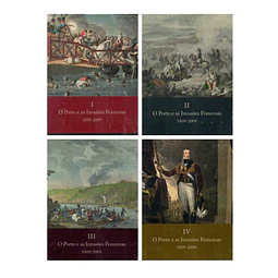 O PORTO E AS INVASÕES FRANCESAS. 1809-2009.