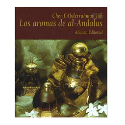 LOS AROMAS DE AL-ANDALUS