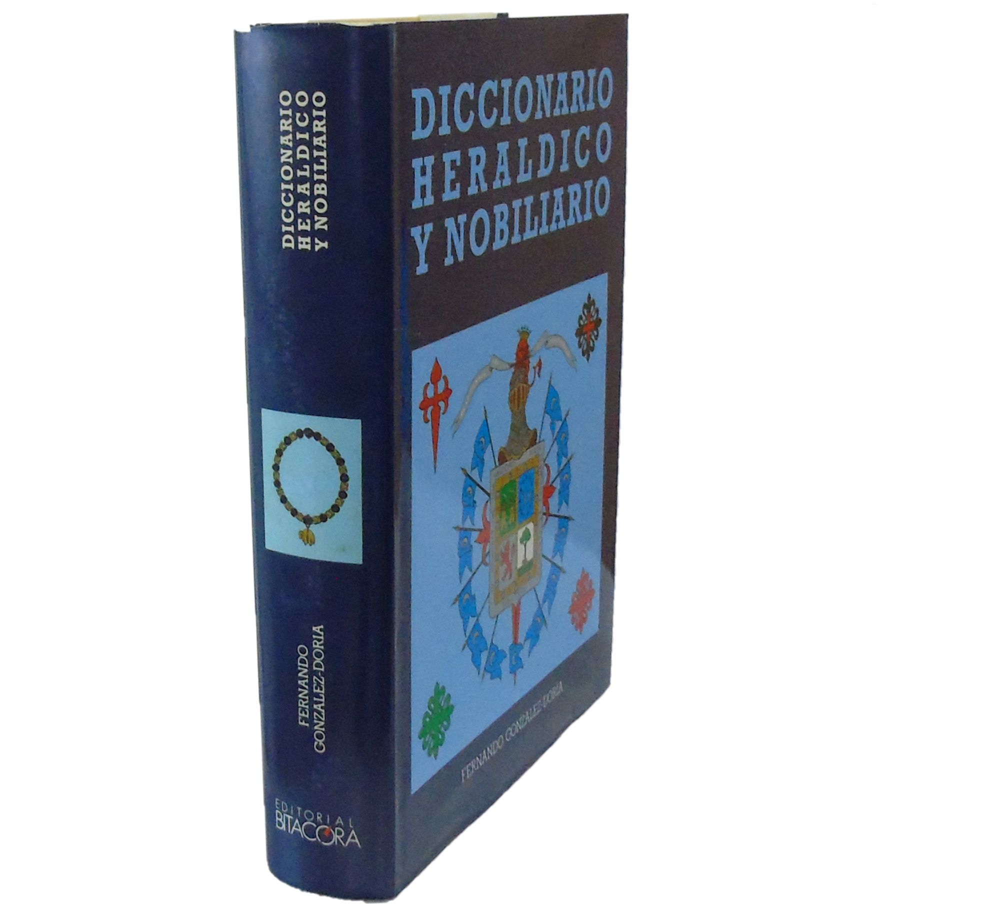  DICCIONARIO HERÁLDICO Y NOBILIARIO 