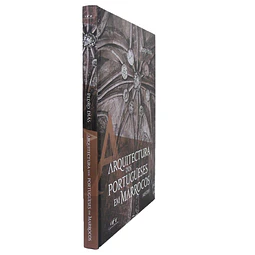 ARQUITECTURA DOS PORTUGUESES EM MARROCOS 1415-1769 