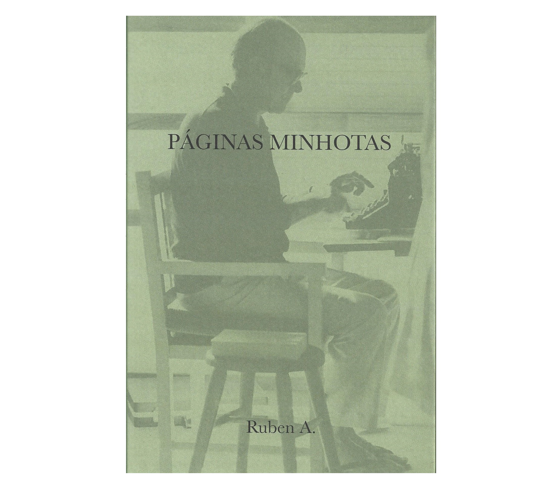PÁGINAS MINHOTAS DE RUBEN A. 