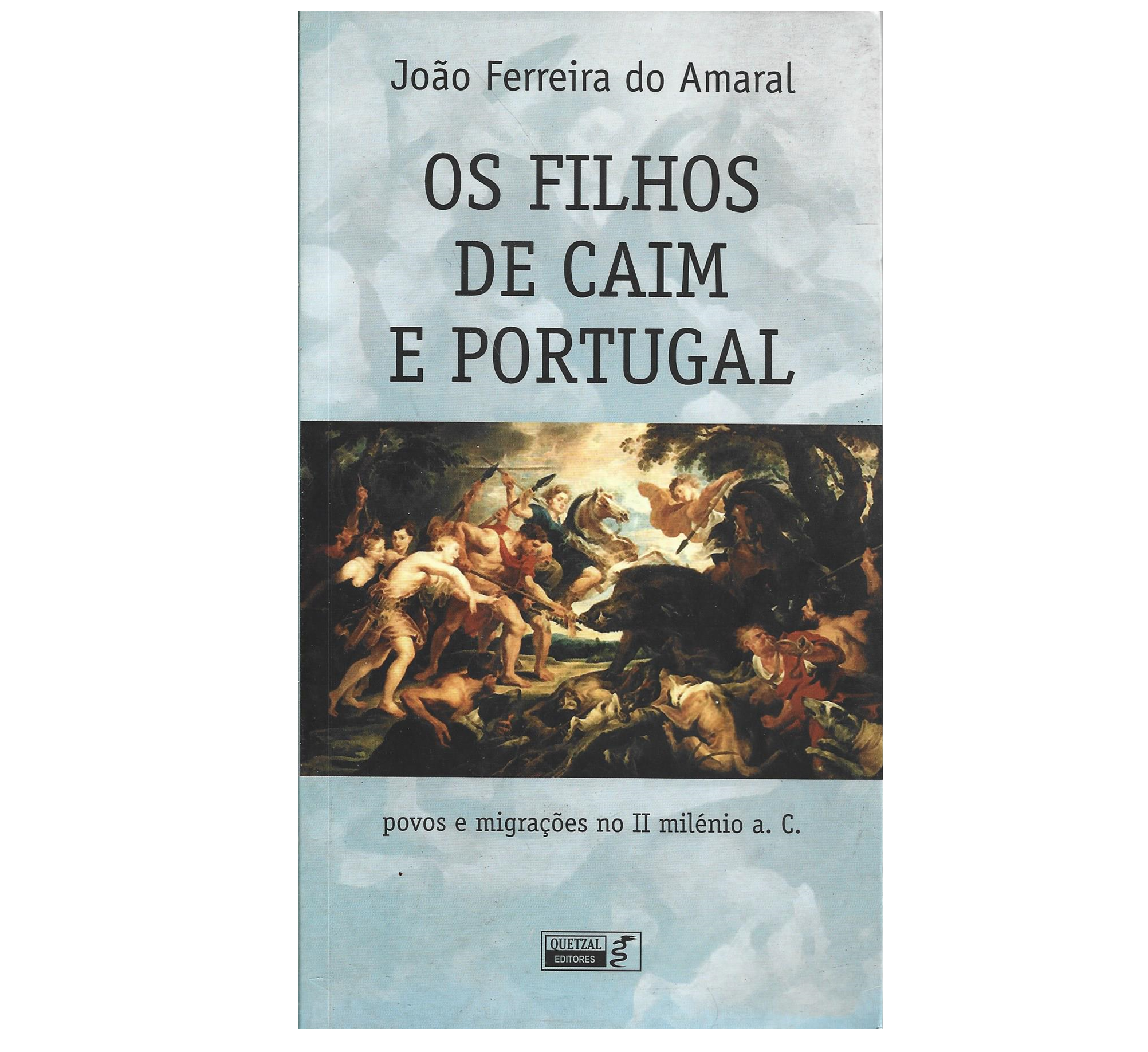 OS FILHOS DE CAIM E PORTUGAL
