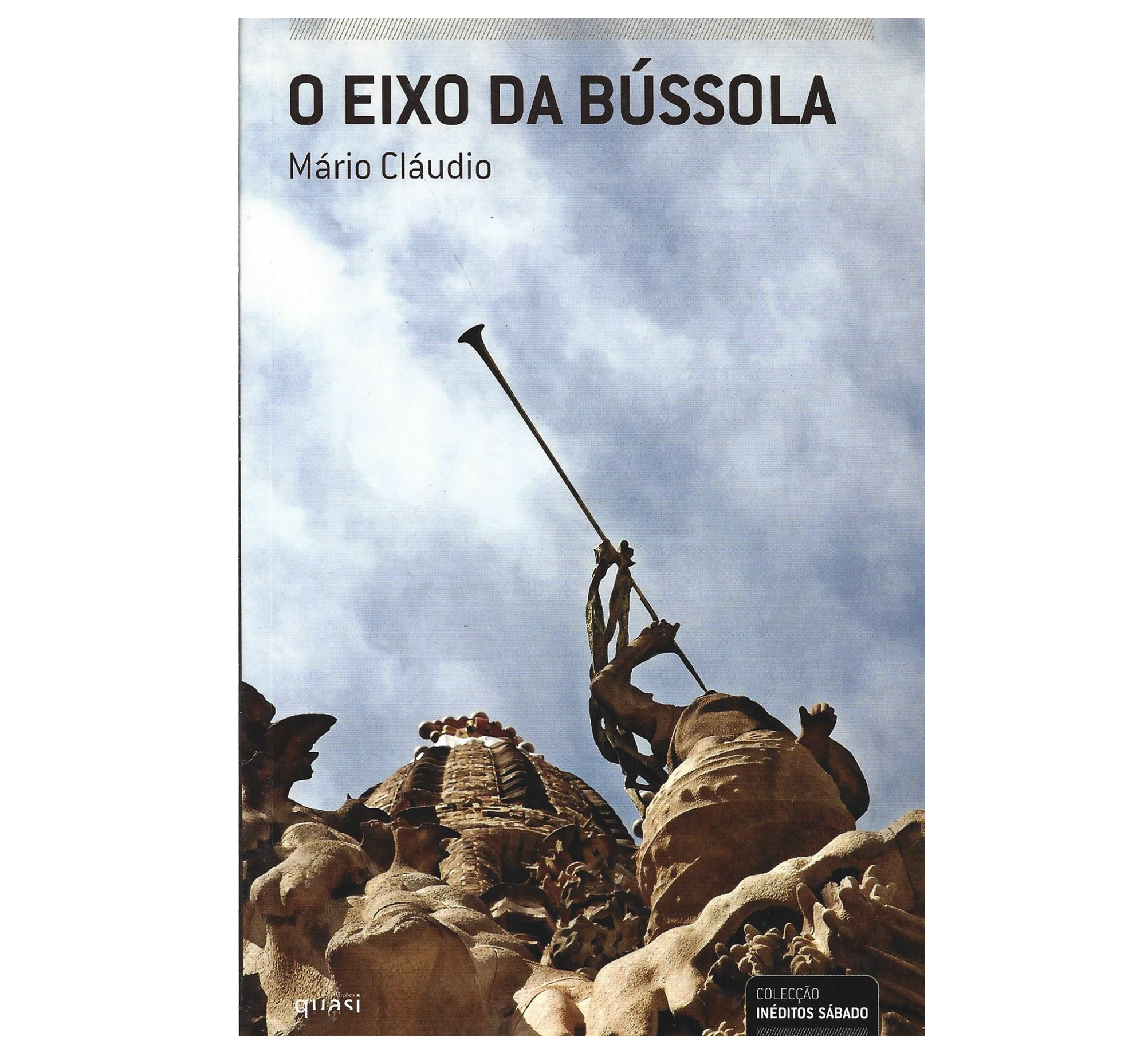 O EIXO DA BÚSSOLA