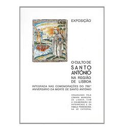 O CULTO DE SANTO ANTÓNIO NA REGIÃO DE LISBOA