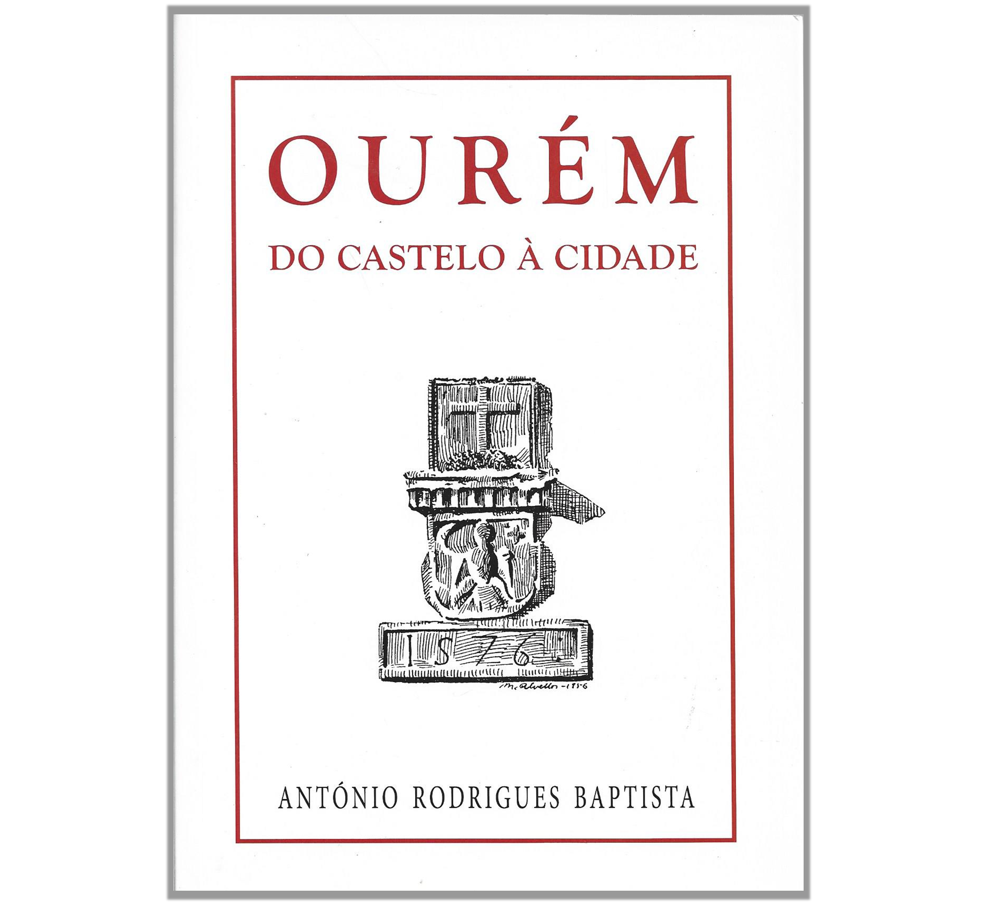 OURÉM, DO CASTELO À CIDADE