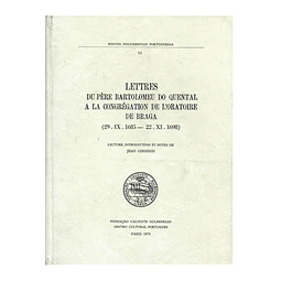 LA CONGRÉGATION DE L'ORATOIRE DE BRAGA (1685-1698)