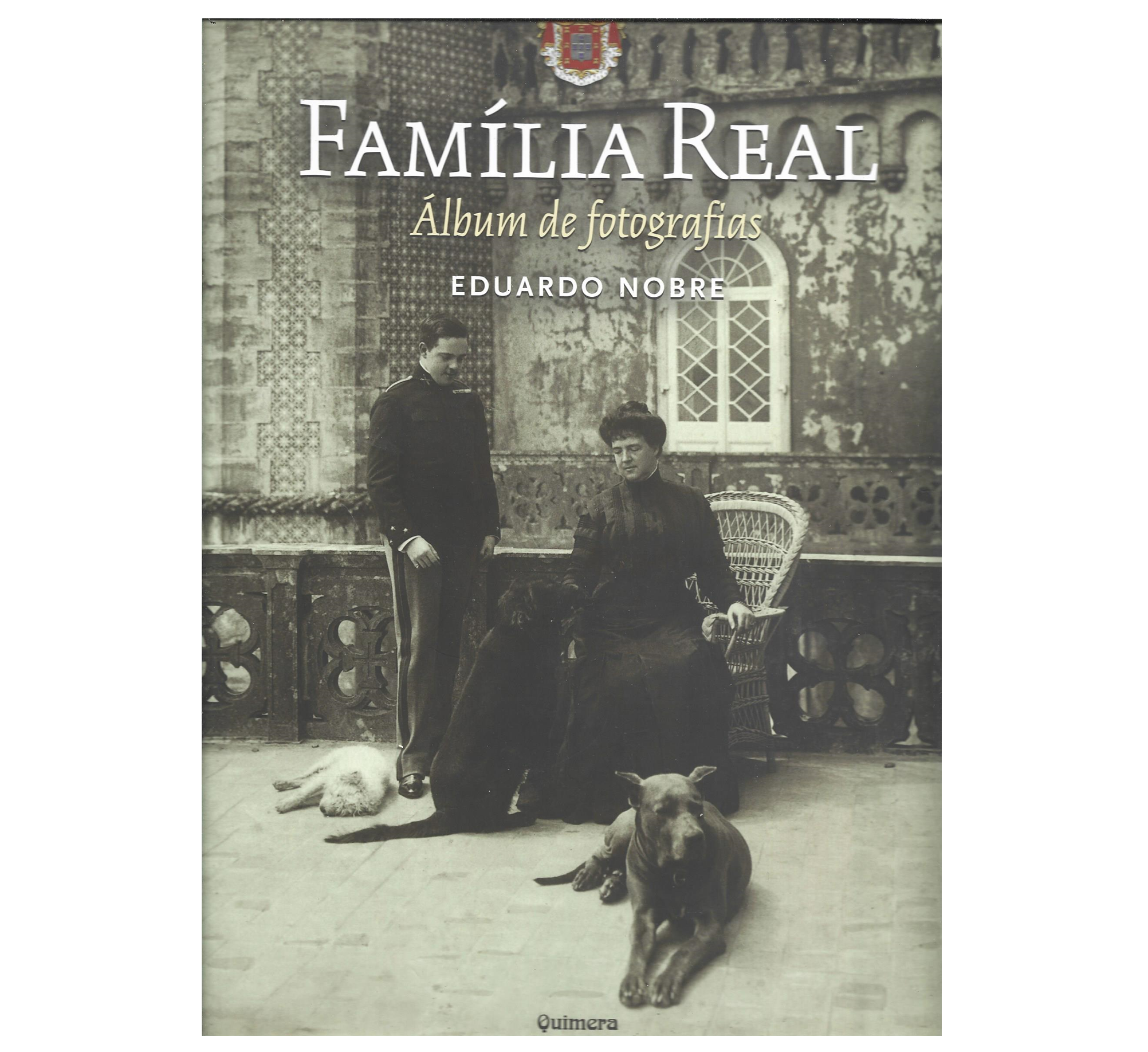 FAMÍLIA REAL: ÁLBUM DE FOTOGRAFIAS 