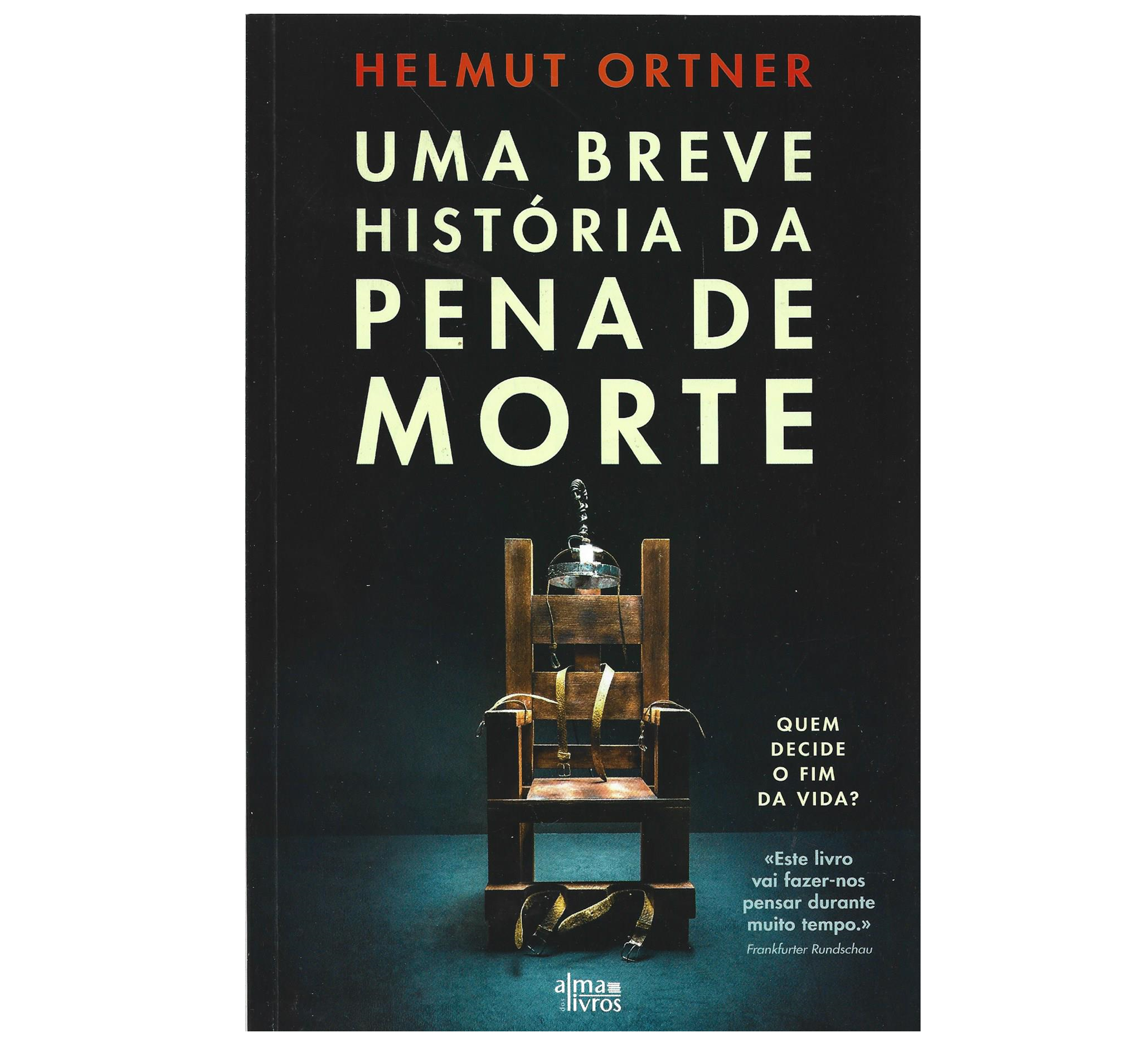UMA BREVE HISTÓRIA DA PENA DE MORTE