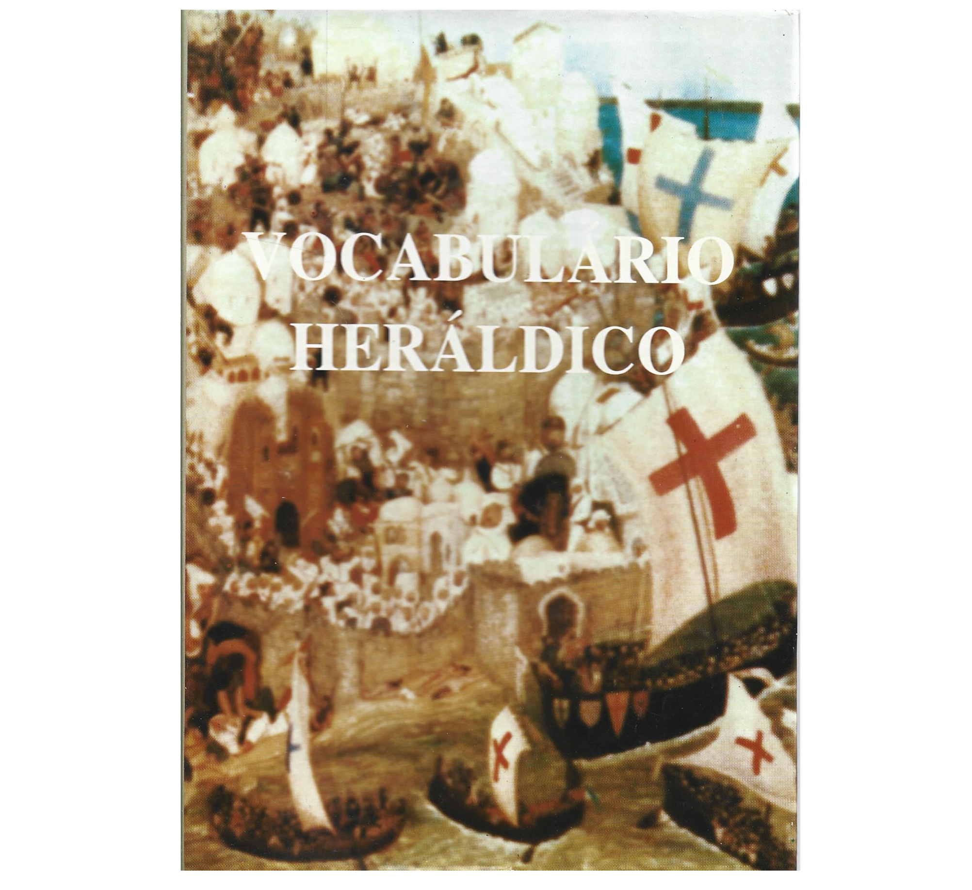 VOCABULÁRIO HERÁLDICO