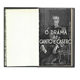 O DRAMA DE CANTO E CASTRO: UM MONÁRQUICO PRESIDENTE DA REPÚBLICA 