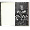 O DRAMA DE CANTO E CASTRO: UM MONÁRQUICO PRESIDENTE DA REPÚBLICA 