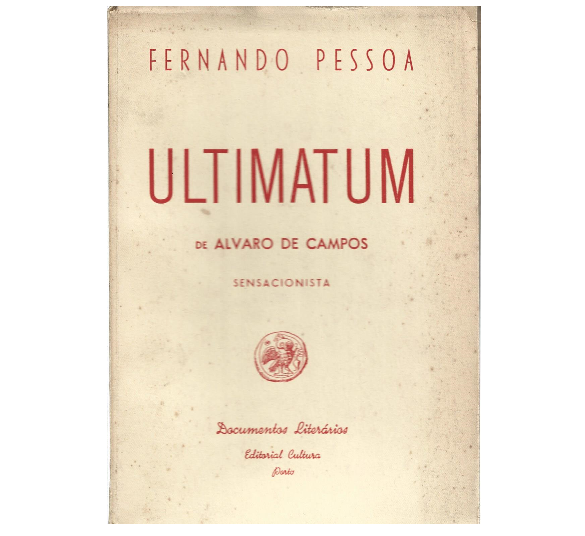ULTIMATUM DE ALVARO DE CAMPOS SENSACIONISTA