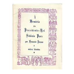 À MEMÓRIA DO PRESIDENTE-REI SIDÓNIO PAES