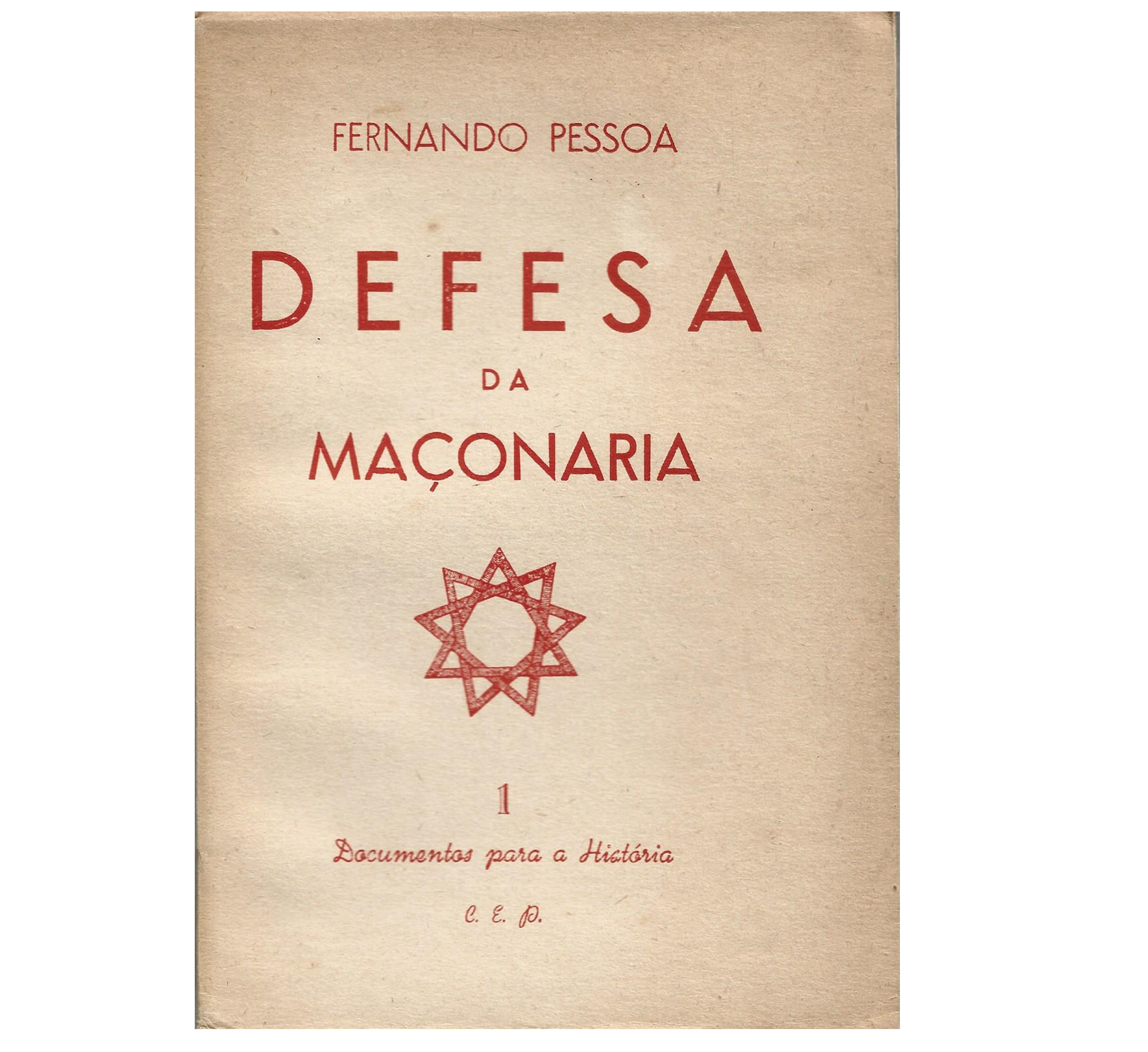 A MAÇONARIA VISTA POR FERNANDO PESSOA