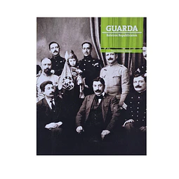 GUARDA: ROTEIROS REPUBLICANOS  