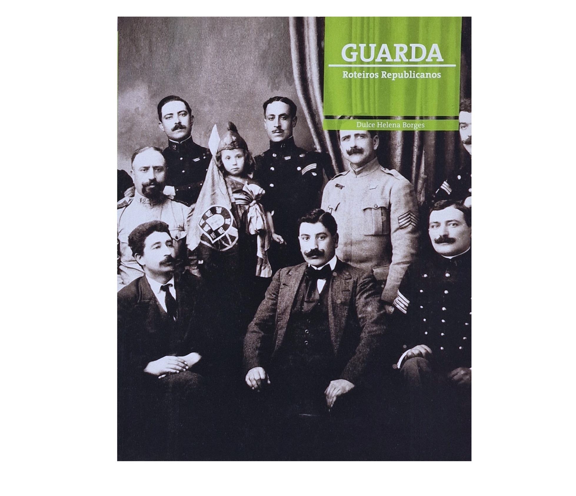 GUARDA: ROTEIROS REPUBLICANOS  