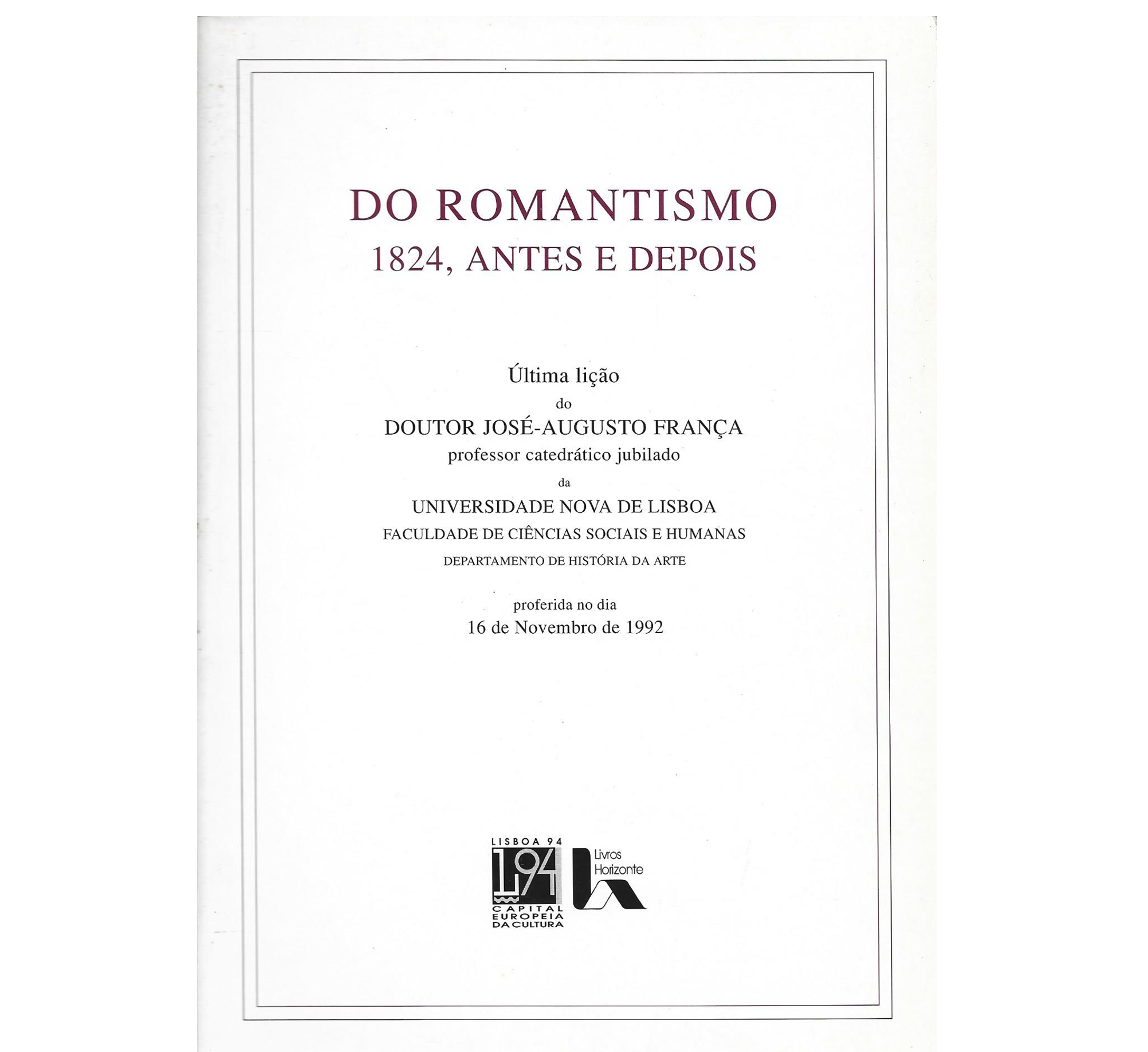 DO ROMANTISMO - 1824, ANTES E DEPOIS.