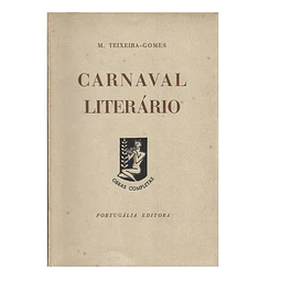 CARNAVAL LITERÁRIO (2.ª PARTE DE «MISCELÂNEA»)
