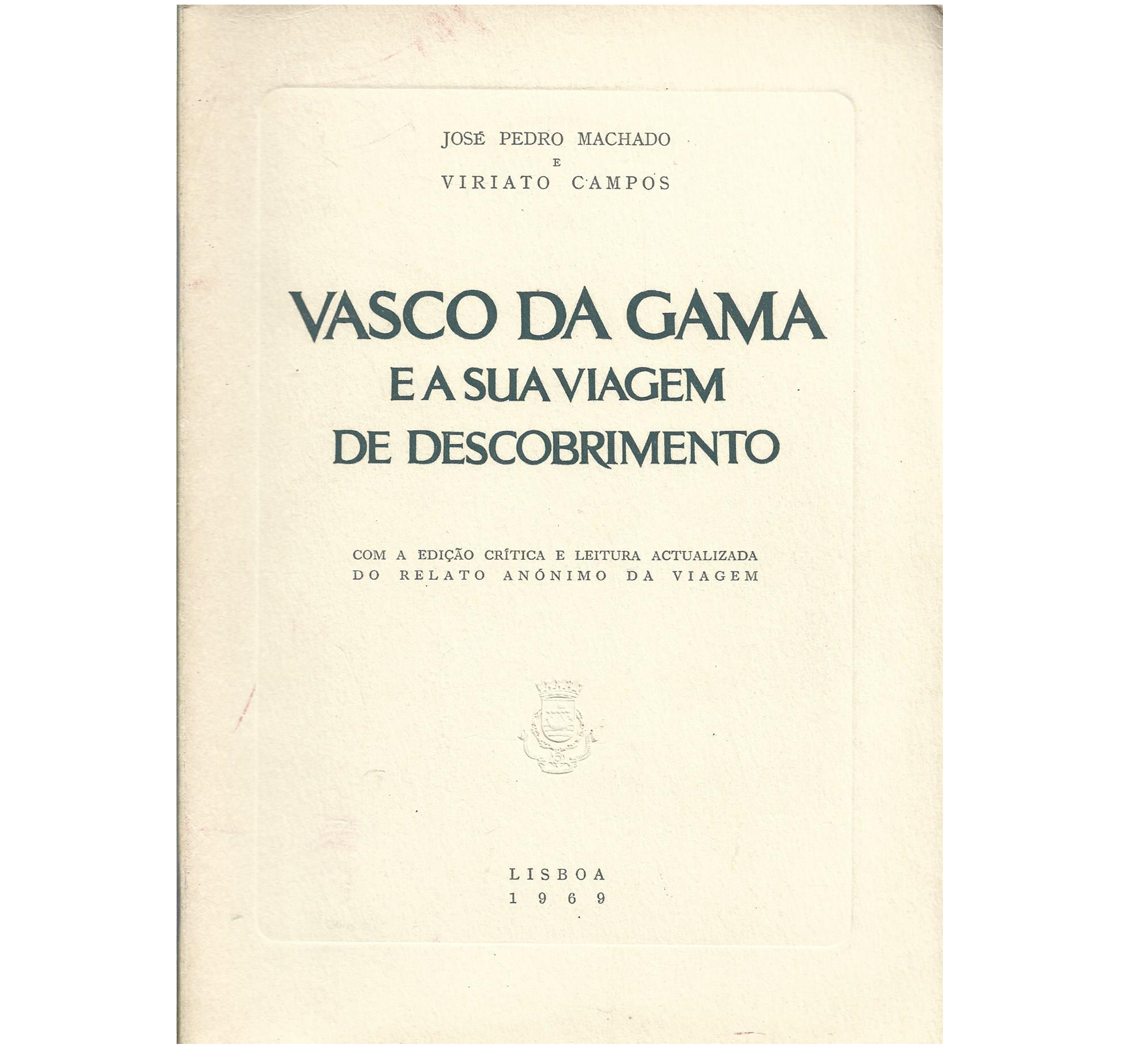 VASCO DA GAMA E A SUA VIAGEM DE DESCOBRIMENTO
