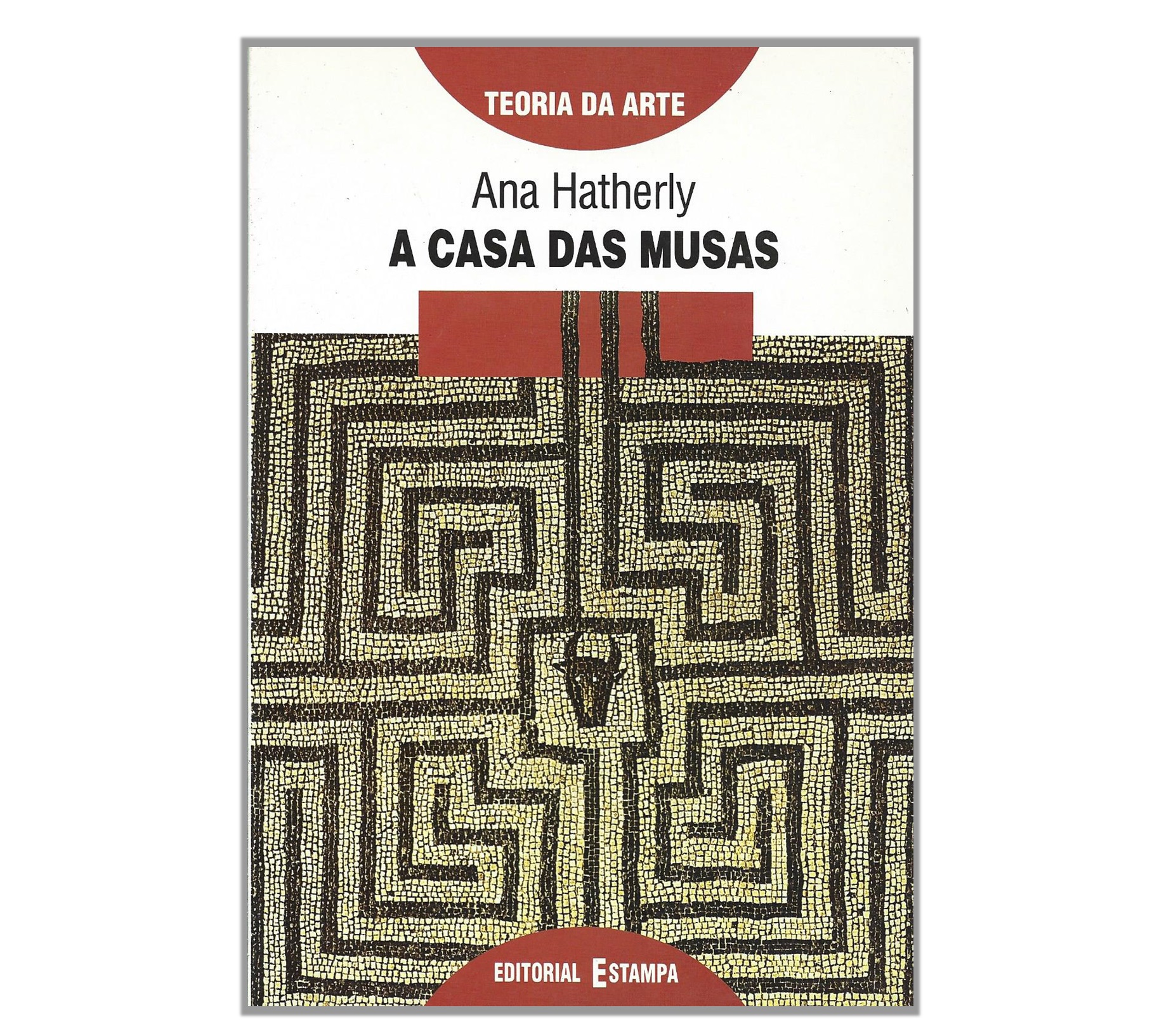 A CASA DAS MUSAS 