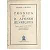 CRÓNICA DE D. AFONSO HENRIQUES: SEGUNDO O MANUSCRITO DA TORRE DO TOMBO.