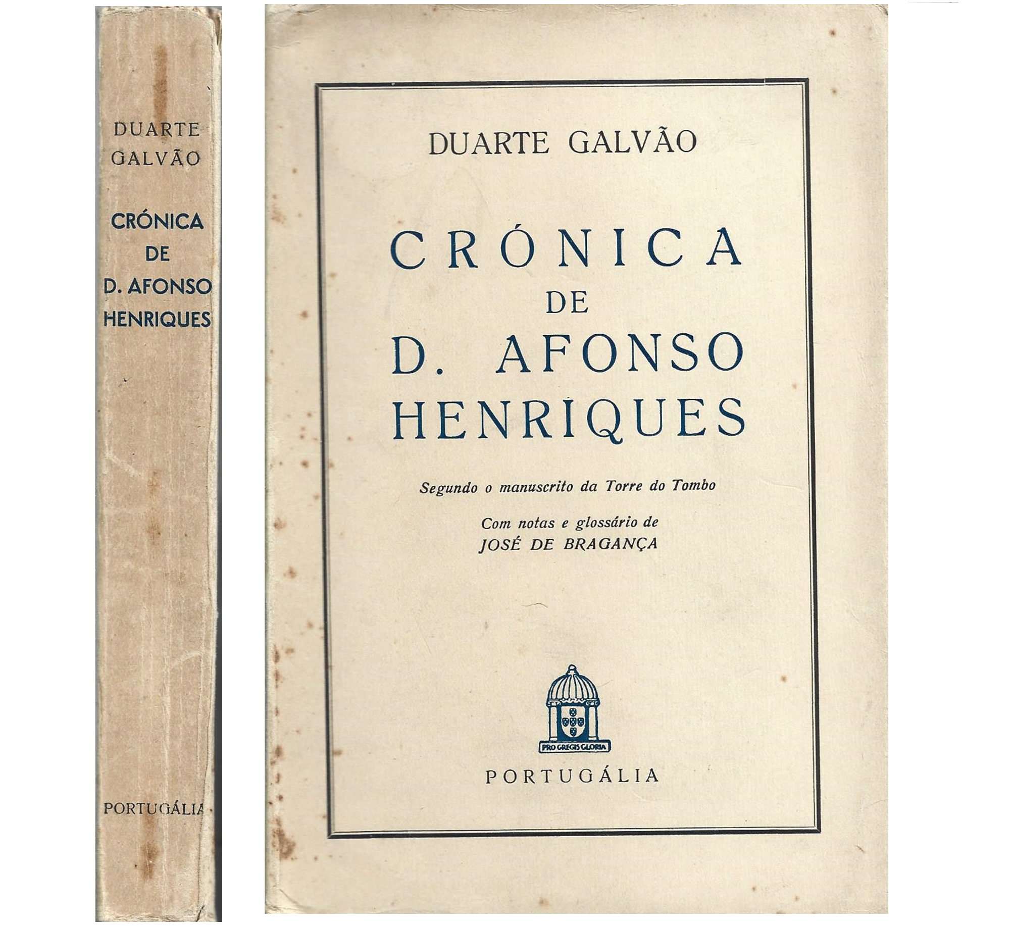CRÓNICA DE D. AFONSO HENRIQUES: SEGUNDO O MANUSCRITO DA TORRE DO TOMBO.